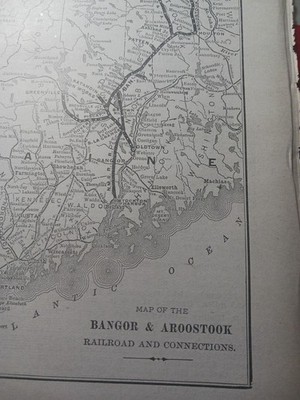 ~1910 Train Route Map BANGOR & AROOSTOOK RAILROAD all Maine Routes Fort Kent ME