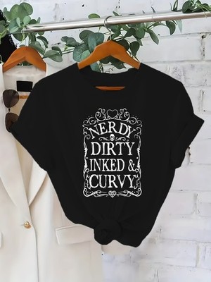 Women's 100% T-Shirt - Nerdy Dirty Inked Curvy Slogan & Friendly MathSciencePr