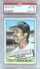 1976 TOPPS TRADED #528T DOCK ELLIS PSA 8 NM-MT YANKEES