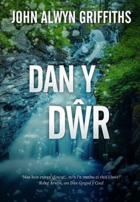 Dan y D?r - Griffiths, John Alwyn