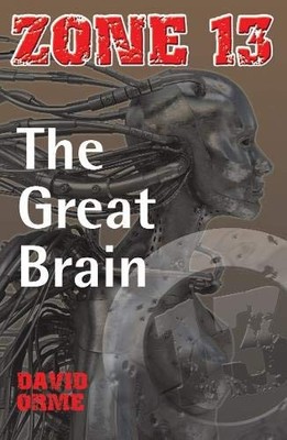 The Great Brain: Set Two (Zone 13), David Orme
