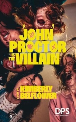 Kimberly Belflower John Proctor Is the Villain (Paperback) (UK IMPORT)
