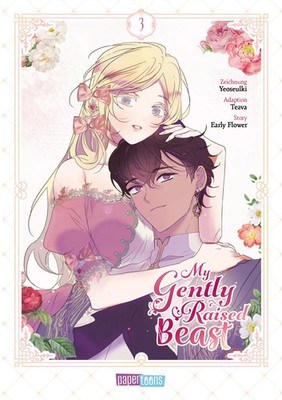 My gently raised Beast 03 | Early Flower (u. a.) | Taschenbuch | 240 S. | 2024