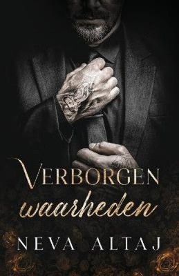 Verborgen waarheden [Dutch; Flemish] by Neva Altaj