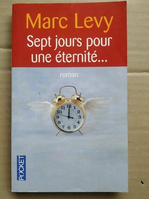 Marc Levy - Sept jours pour une éternité/ Pocket  2004