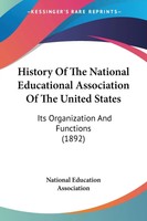 National Education Association | History Of The National Educational...