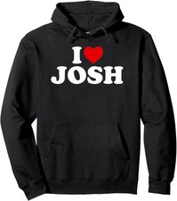 Cute I Love Josh Heart A Loving Personalized Gift Unisex Hooded Sweatshirt