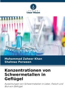 Muhammad Zaheer Khan (U. A.) | Konzentrationen Von Schwermetallen In GeflüGel