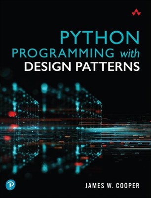 Python Programming with Design Patterns | James Cooper | englisch
