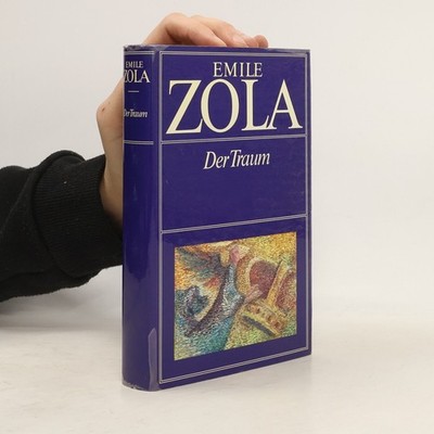 Der Traum  |  Émile Zola