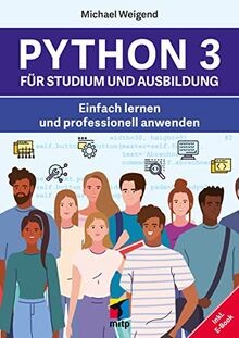 Python 3 für Studium und Ausbildung: Einfach lernen... | Buch | Zustand sehr gut