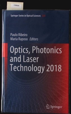 Optics, Photonics and Laser Technology 2018. Ribeiro, Paulo [Ed.] und Maria [Ed.