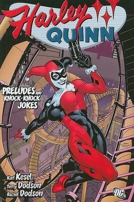 Harley Quinn: Preludes and Knock-Knock Jokes by Dodson, Terry Hardback Book The