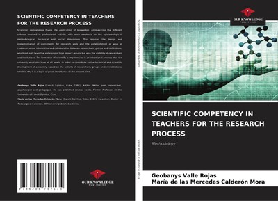SCIENTIFIC COMPETENCY IN TEACHERS FOR THE RESEARCH PROCESS Methodology Buch 2025