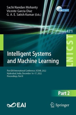 Intelligent Systems and Machine Learning Sachi Nandan Mohanty (u. a.) Buch xxi