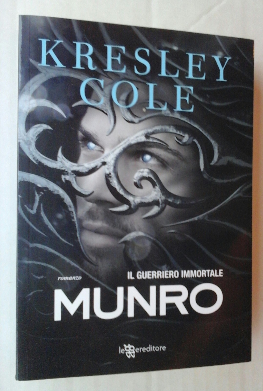 kresley cole MUNRO IL GUERRIERO IMMORTALE leggereditore serie GLI IMMORTALI 2022