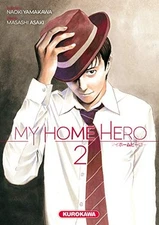 My Home Hero - tome 2 (2) by Yamakawa, Naoki Book The Fast Free Shipping