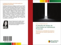 Jaciana De Holanda Costa Tonin | A SeleçãO De Fontes De InformaçãO Em...