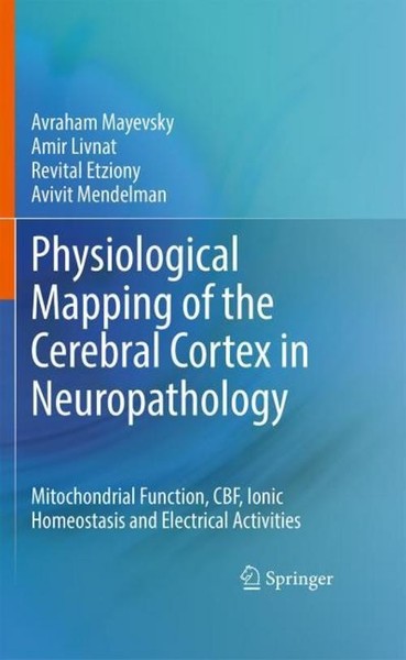 Physiological Mapping Of The Cerebral Cortex In Neuropathology Amir Livnat-image