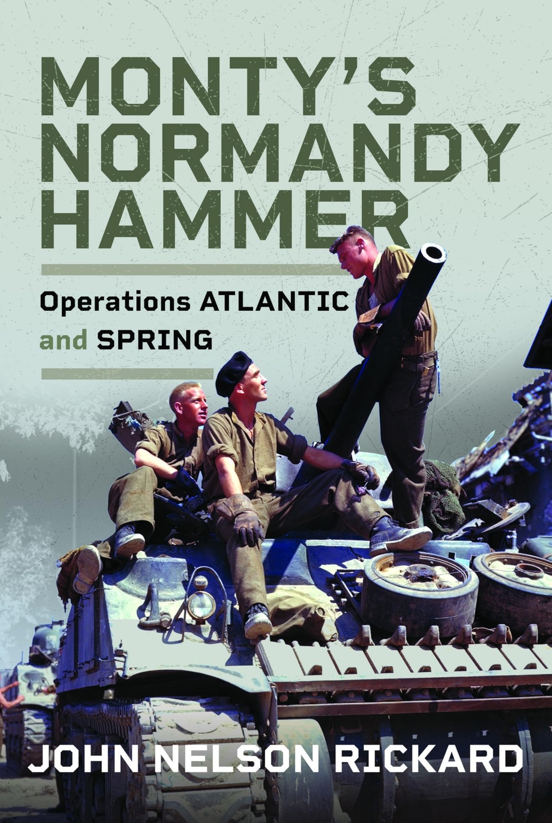 Monty's Normandy Hammer by John Rickard (Hardback Book) - Image 5