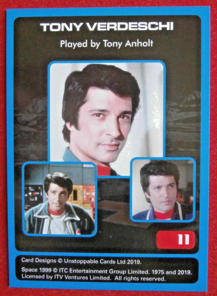 SPACE 1999 - SERIES 3 - Card #11 - TONY ANHOLT - Unstoppable Cards 2019 - Imagem 2 de 2