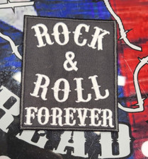 EMBROIDERED ROCK  ROLL FOREVER PATCH Please Read Ad 