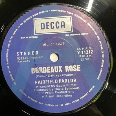 Fairfield Parlour    'Bordeaux Rose' 7'' Single 1976 Promo Australia Psych Rock x