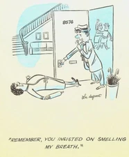 Lee DeGroot Original Art Gag Drunk Man Bad Breath Wife Rolling Pin 