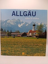 Allgäu: sehen & erleben (Sconto) sehen & erleben Schmid, Gregor M und Manfred Pi