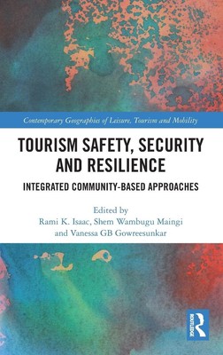 Tourism Safety, Security and Resilience | Integrated Community-Based Approaches