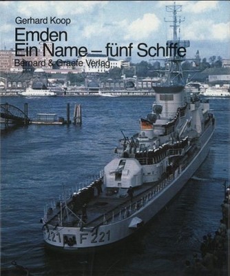 Emden. Ein Name, fünf Schiffe | Koop, Gerhard | Buch