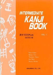 Intermediate Kanji Book VOL.1 (Rev. 3rd Ed.) von Kano Ch... | Buch | Zustand gut