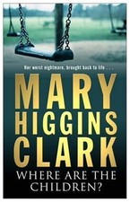 Where Are the Children Pa By Mary Higgins Clark