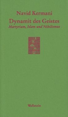 Dynamit des Geistes: Martyrium, Islam und Nihilismus von... | Buch | Zustand gut