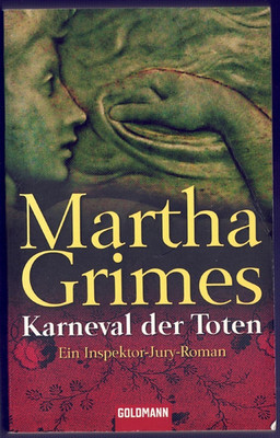 Martha Grimes - Karneval der Toten - Kriminalroman