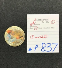 AAFES POGS, 13th Series/Printing,1 POG, 25¢ , #P837, FAIR