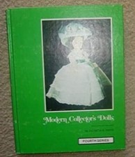 Modern Collectors Dolls Hardcover Patricia R. Smith