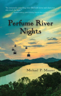 Perfume River Nights - Paperback By Maurer, Michael P - GOOD