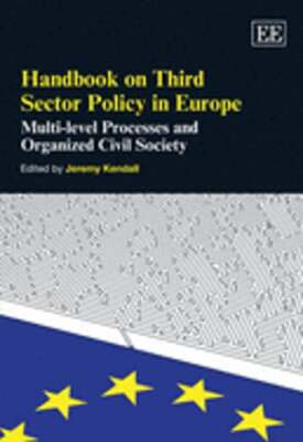 Handbook on Third Sector Policy in Europe: Multi-level Processes and Organized