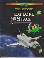 The Jetsons Explore Space Hardcover Quentin Daniel