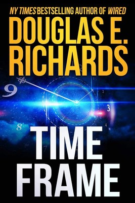 Time Frame - Douglas E. Richards - Science-Fiction Roman