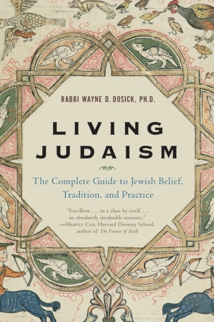 Living Judaism by Wayne Rabbi. Dosic (Paperback Book) - Image 4