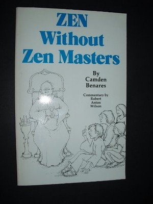 Zen without Zen Masters, Benares, Camden