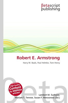 Lambert M. Surhone (u. a.) | Robert E. Armstrong | Taschenbuch | Englisch (2026)
