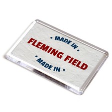 FRIDGE MAGNET - Made in Fleming Field