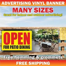 OPEN FOR PATIO DINING Advertising Banner Vinyl Sign Cafe Outdoor Seating welcome