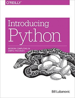 Introducing Python: Modern Computin..., Lubanovic, Bill