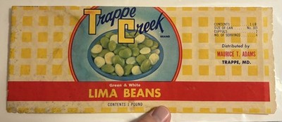 Trappe Creek Lima Beans Cannery Label Maurice T. Adams, Trappe, MD/Maryland.