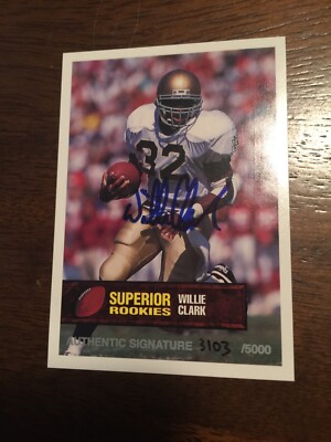 1994 Superior Rookies WILLIE CLARK #5 Autograph 3103/5000 Notre Dame Auto