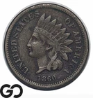 1860 Indian Head Cent Penny, Semi-Key Date, XF
